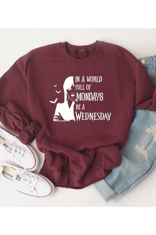 Be A Wednesday Sweatshirt (REG)