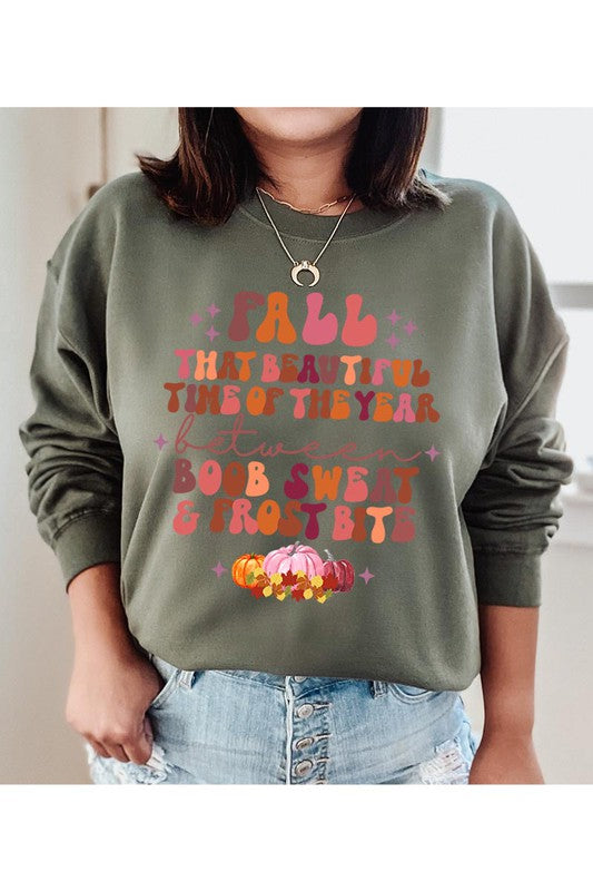 Fall Is Beautiful Sweatshirt (REG)