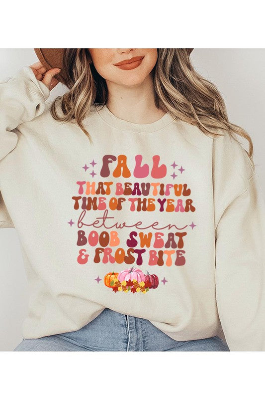 Fall Is Beautiful Sweatshirt (REG)