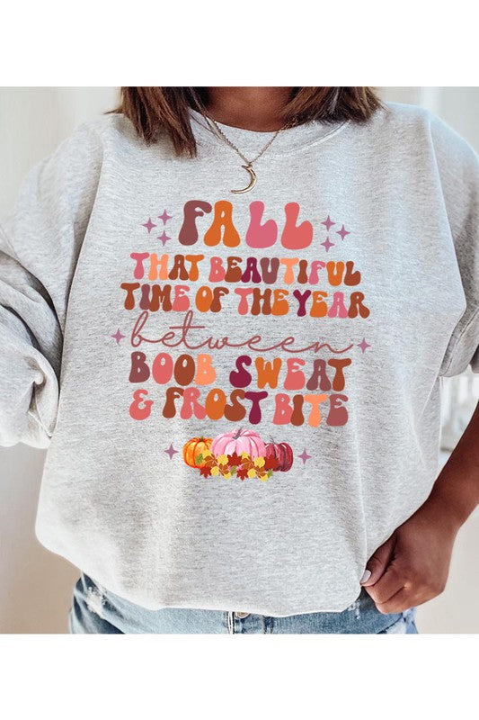 Fall Is Beautiful Sweatshirt (REG)