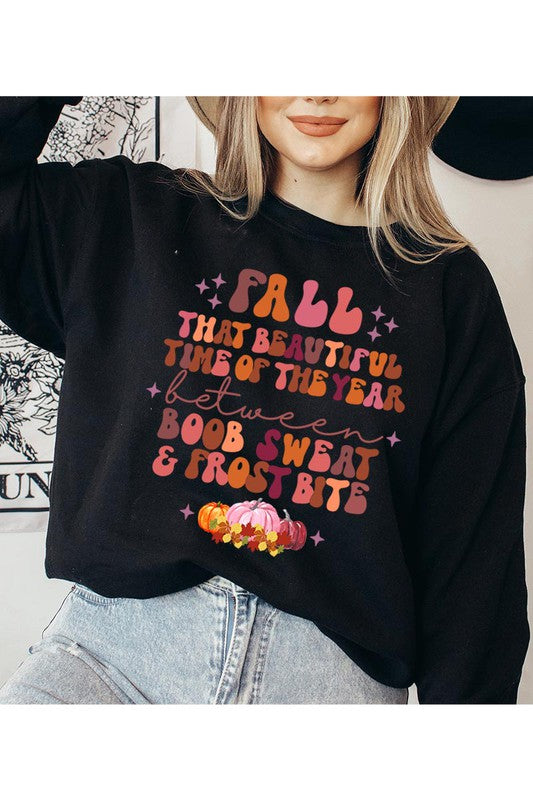 Fall Is Beautiful Sweatshirt (REG)