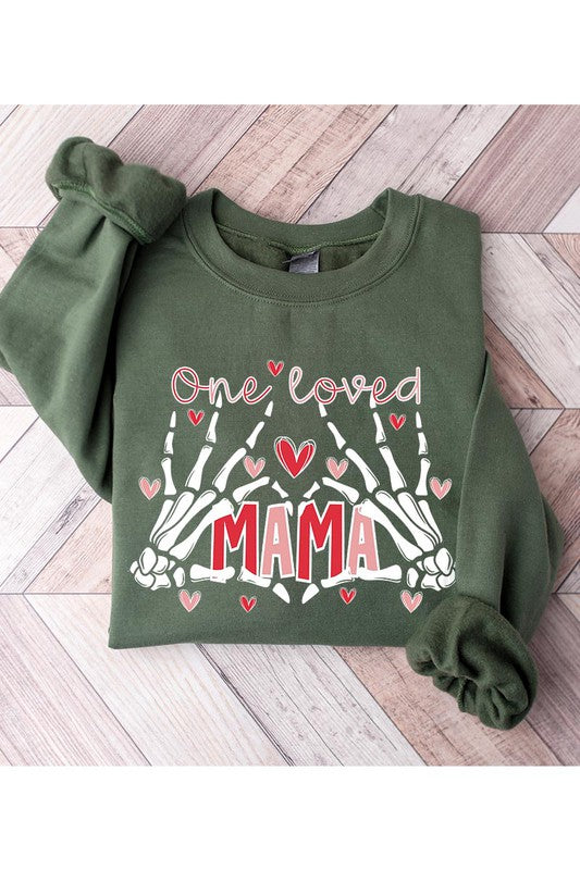 One Loved Mama Sweatshirt (REG)