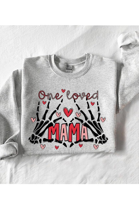 One Loved Mama Sweatshirt (REG)